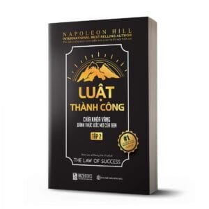 Luật Thành Công: Chìa Khóa Vàng Đánh Thức Ước Mơ Của Bạn (Tập 2)