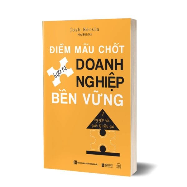 Điểm mấu chốt tạo ra doanh nghiệp bền vững - 7 Nguyên tắc quản lý hiệu quả