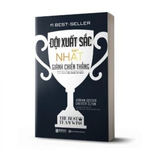 Đội xuất sắc nhất dành chiến thắng: The Best team wins