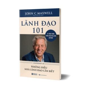 Lãnh đạo 101 - Leadership 101