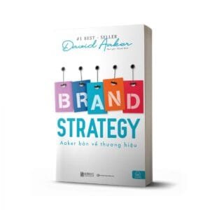 Mua sách Brand Strategy: Aaker bàn về Thương hiệu