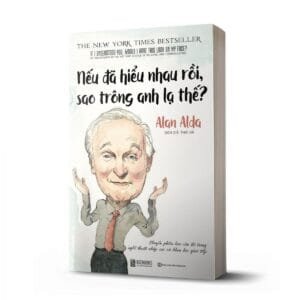 Nếu đã hiểu nhau rồi, sao trông anh lạ thế?