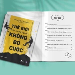 Thế giới của những người không bỏ cuộc