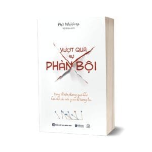 Vượt qua sự phản bội - Đừng để tổn thương quá khứ hạn chế các mối quan hệ tương lai